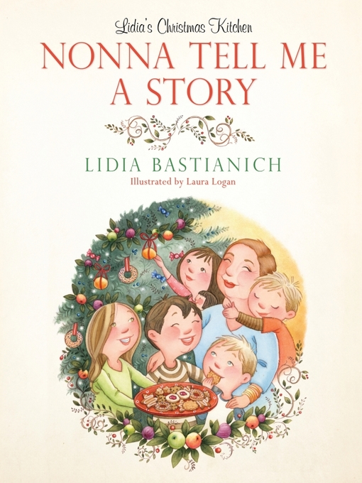 Title details for Nonna Tell Me a Story by Lidia Bastianich - Wait list